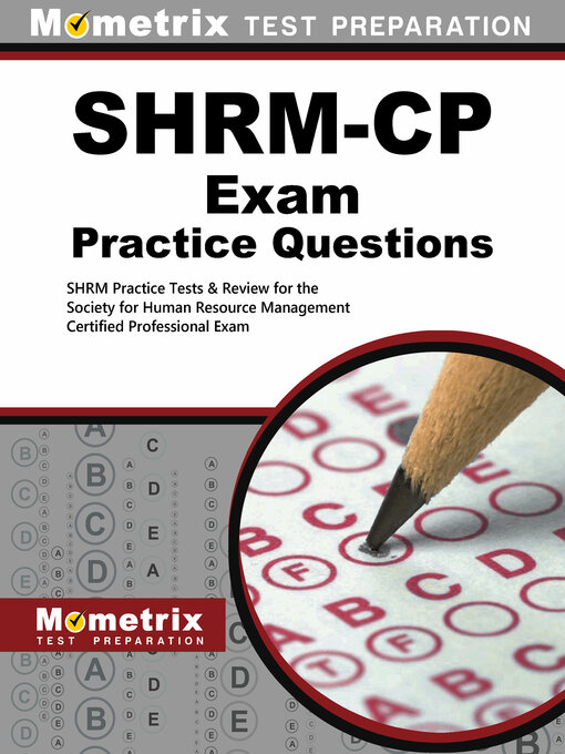Title details for SHRM-CP Exam Practice Questions by SHRM Exam Secrets Test Prep Staff - Available